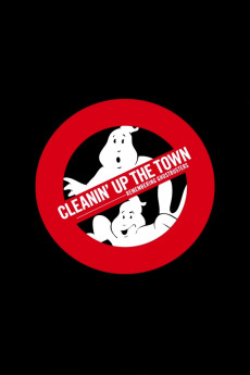 Cleanin' Up the Town: Remembering Ghostbusters (2019) poster