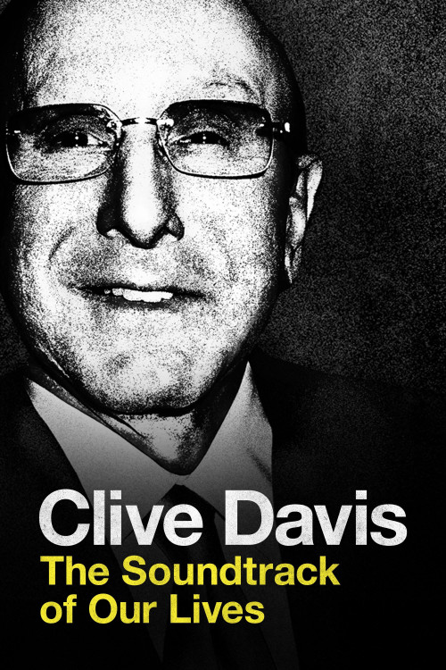 Clive Davis: The Soundtrack of Our Lives (2017) poster