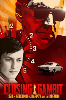 Closing Gambit: Korchnoi vs Karpov & The Kremlin (2018) poster