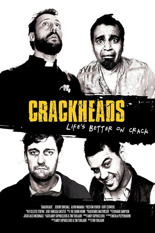Crackheads (2013) poster