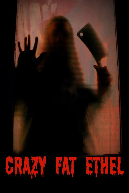 Crazy Fat Ethel (2016) poster