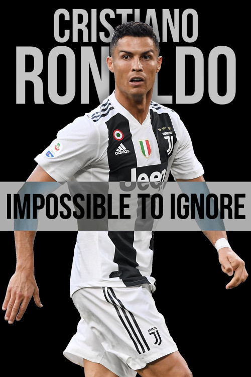 Cristiano Ronaldo: Impossible to Ignore (2021) poster