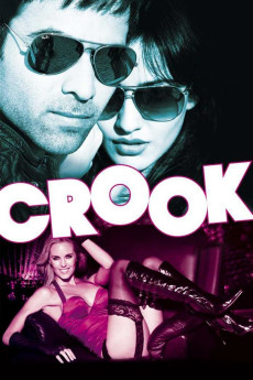 Crook: It's Good to Be Bad (2010) poster