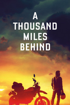 A Thousand Miles Behind (2019) poster