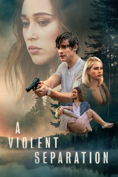 A Violent Separation (2019) poster