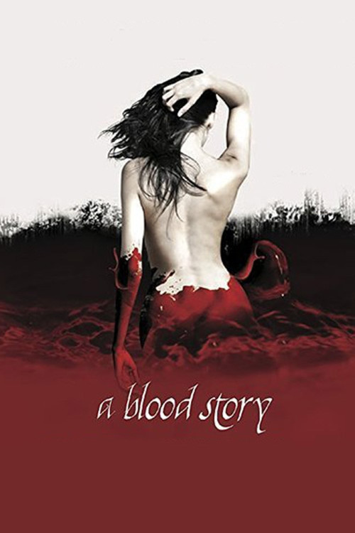 A Blood Story (2015) poster