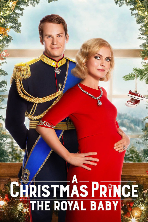A Christmas Prince: The Royal Baby (2019) poster