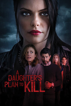 A Daughter's Plan To Kill (2019) poster