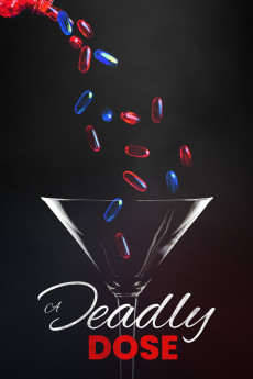 A Deadly Dose (2020) poster