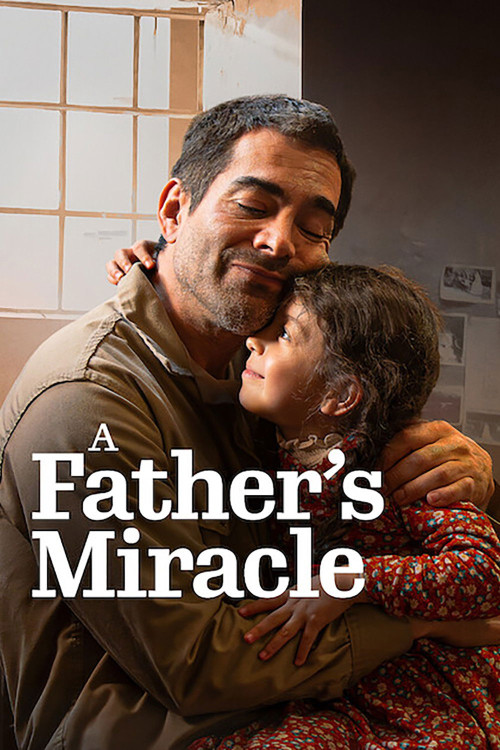 A Father's Miracle (2026) poster