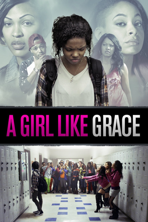 A Girl Like Grace (2015) poster
