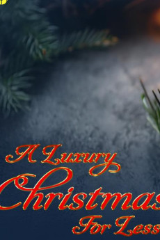 A Luxury Christmas for Less: How to Do It (2025) poster
