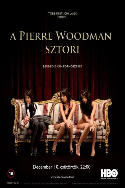 A Pierre Woodman-sztori (2009) poster