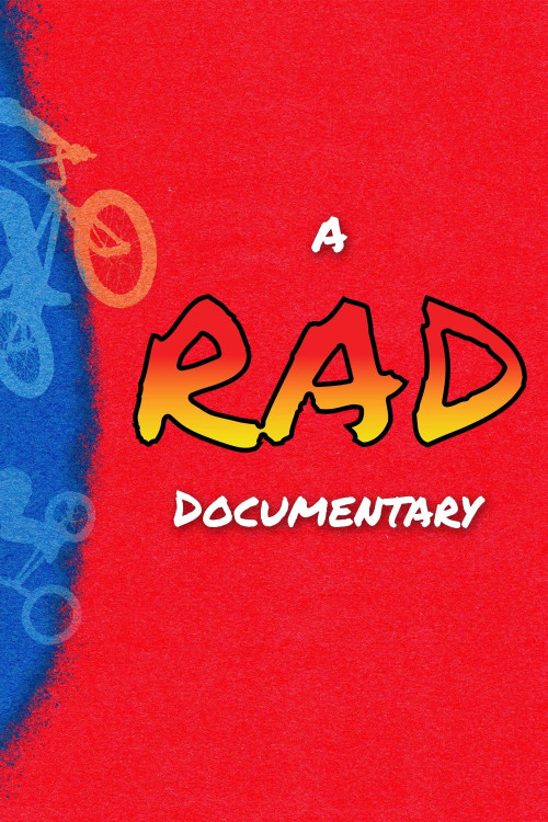 A RAD Documentary (2025) poster