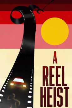A Reel Heist (2024) poster