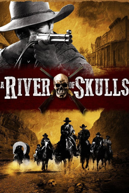 A River of Skulls (2010) poster