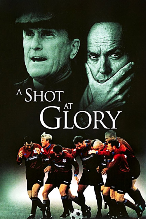 A Shot at Glory (2000) poster