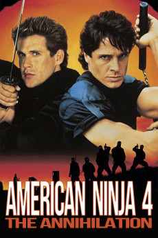American Ninja 4: The Annihilation (1990) poster