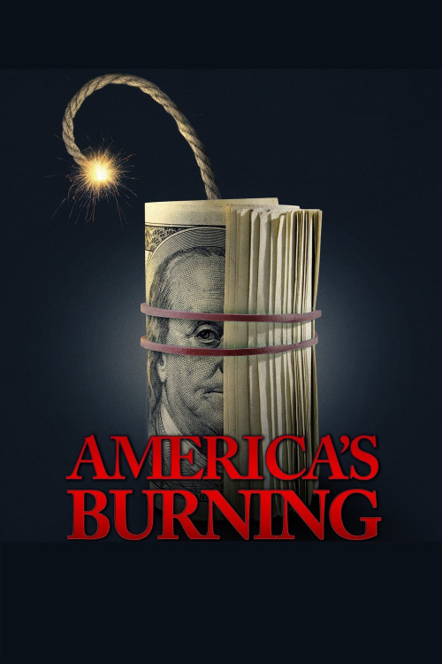 America's Burning (2024) poster