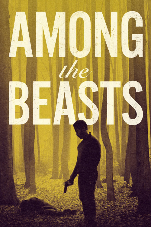 Among the Beasts (2023) poster