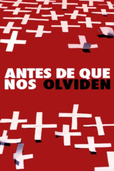 Antes de que nos olviden (2013) poster