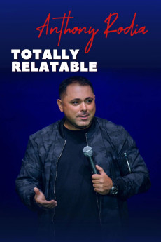 Anthony Rodia Totally Relatable (2024) poster
