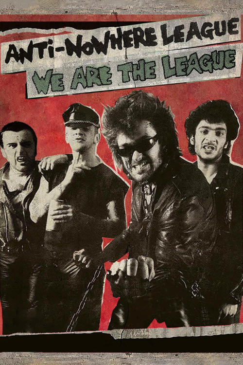 Anti-Nowhere League: We Are the League (2018) poster