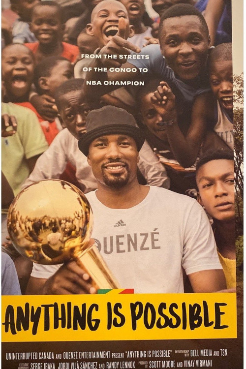 Anything Is Possible: A Serge Ibaka Story (2019) poster