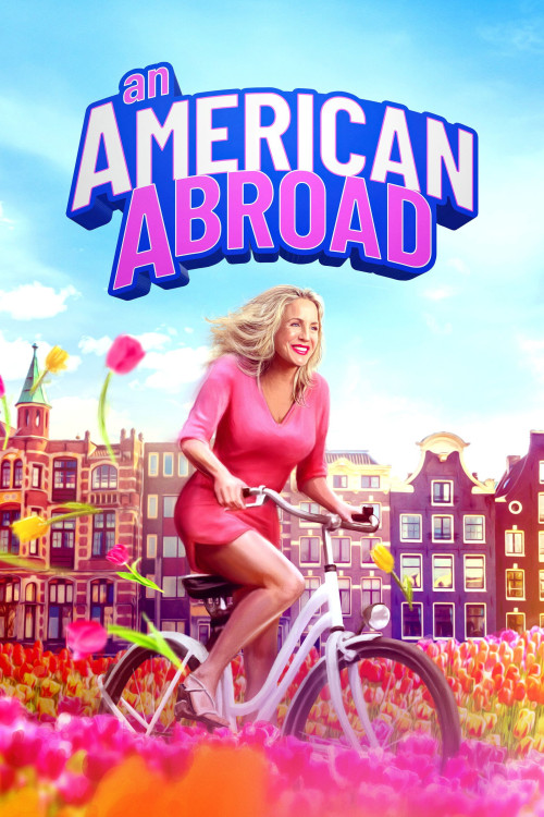 An American Abroad (2025) poster