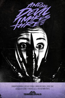 And the Devil Makes Three (2016) poster