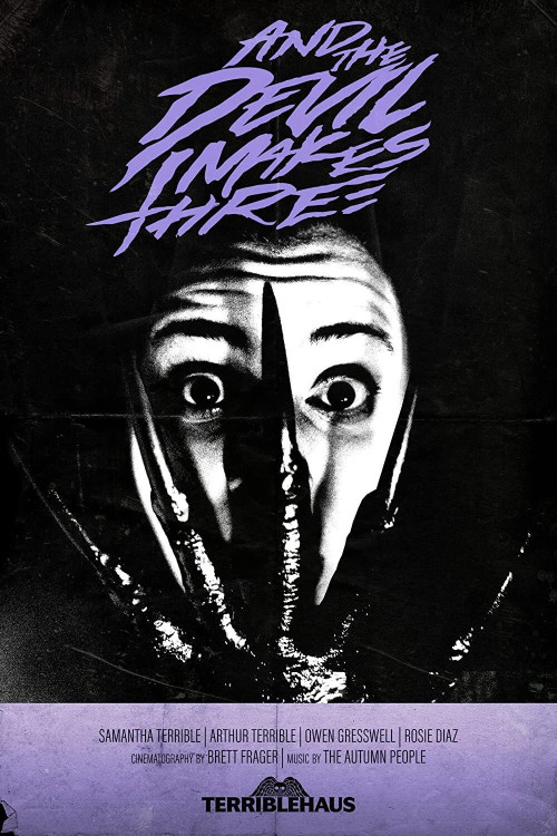 And the Devil Makes Three (2016) poster
