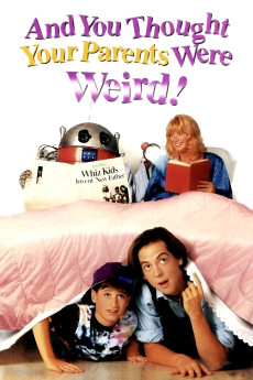 And You Thought Your Parents Were Weird (1991) poster