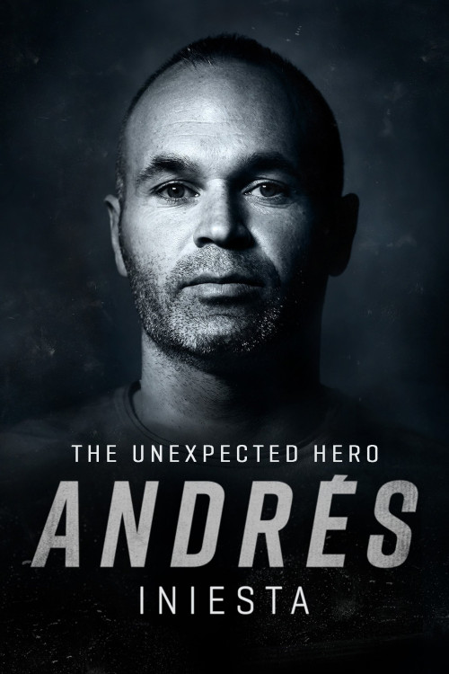 Andrés Iniesta: El héroe inesperado (2020) poster