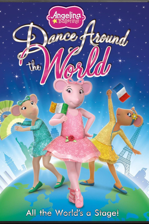 Angelina Ballerina: Dance Around the World (2013) poster