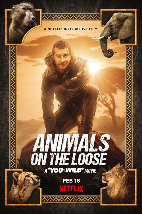 Animals on the Loose: A You vs. Wild Movie (2021) poster