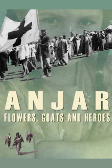 Anjar: Flowers, Goats and Heroes (2009) poster