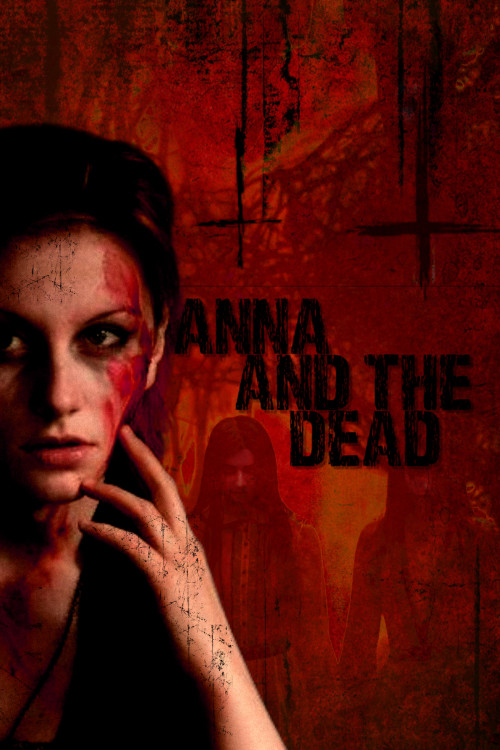 Anna and the Dead (2015) poster