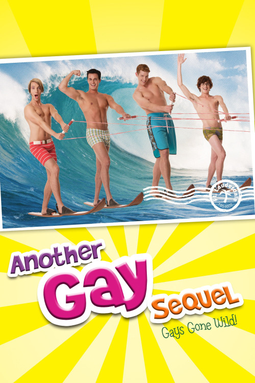Another Gay Sequel: Gays Gone Wild! (2008) poster