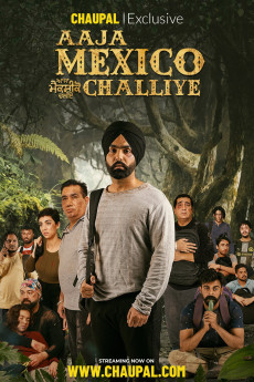 Aaja Mexico Challiye (2022) poster