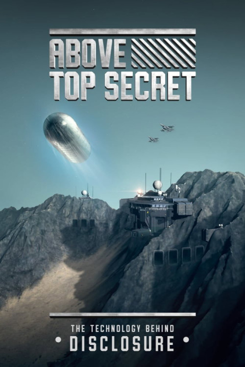 Above Top Secret: The Technology Behind Disclosure (2022) poster