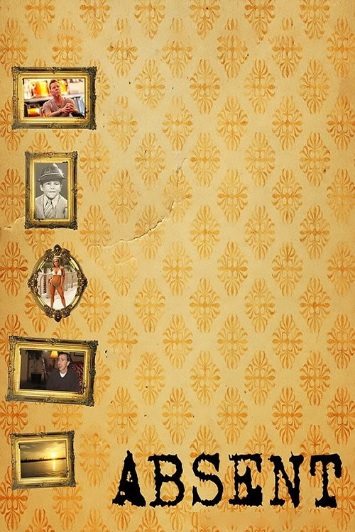 Absent (2010) poster