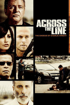 Across the Line: The Exodus of Charlie Wright (2010) poster
