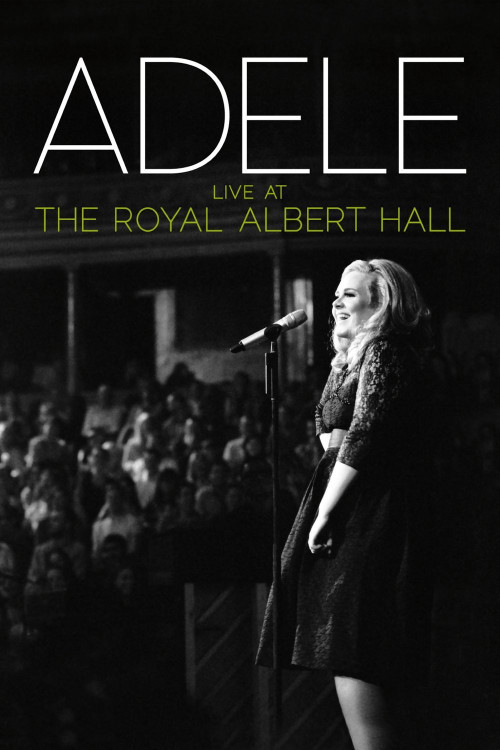 Adele Live at the Royal Albert Hall (2011) poster