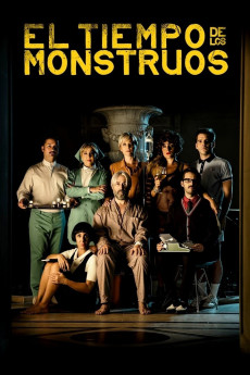 El tiempo de los monstruos (2015) poster