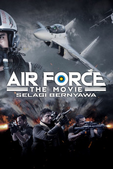 Air Force: The Movie - Selagi Bernyawa (2022) poster