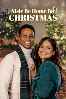Aisle Be Home for Christmas (2022) poster
