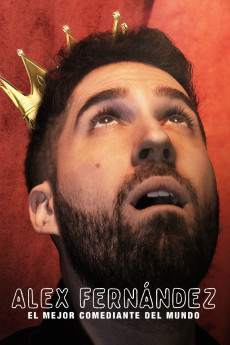 Alex Fernández: El mejor comediante del mundo (2020) poster