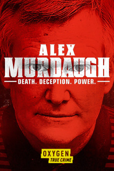 Alex Murdaugh: Death. Deception. Power (2021) poster