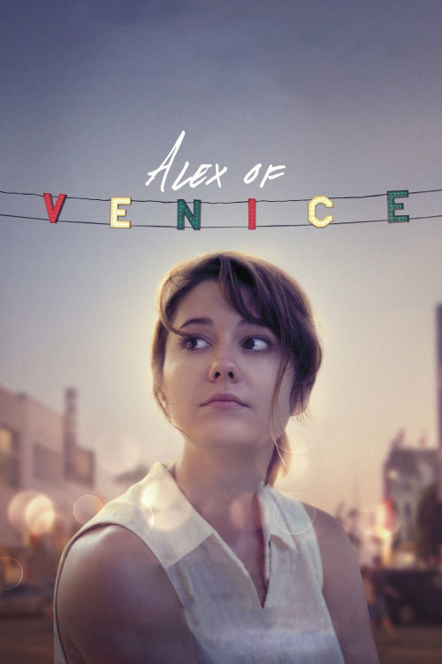 Alex of Venice (2014) poster