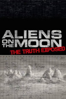 Aliens on the Moon: The Truth Exposed (2014) poster